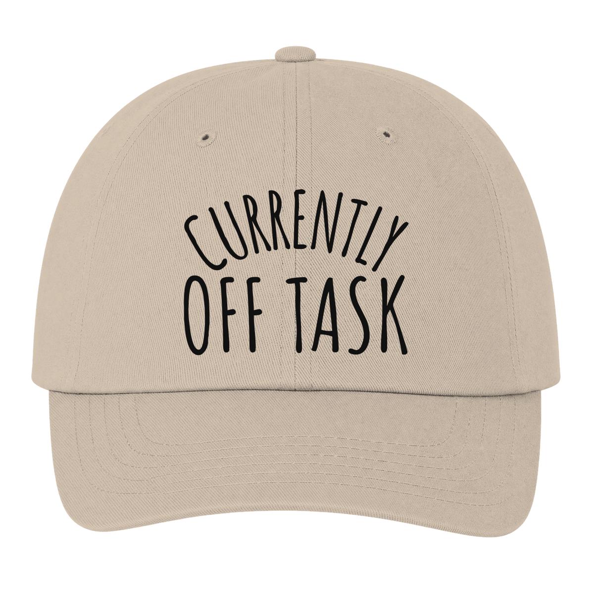 A beige baseball cap with 'CURRENTLY OFF TASK' embroidered in black on the front, shown against a plain white background.