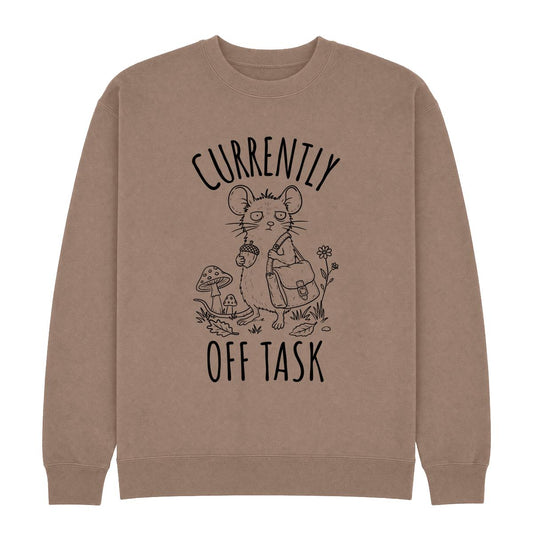 A brown crewneck sweatshirt featuring a black line art graphic of a mouse holding a backpack next to a mushroom, with the text 'CURRENTLY OFF TASK' printed on the front.