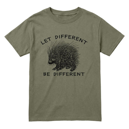 A military green short-sleeve t-shirt with a black graphic of a porcupine and the text 'LET DIFFERENT BE DIFFERENT' printed on the front, displayed against a solid white background.