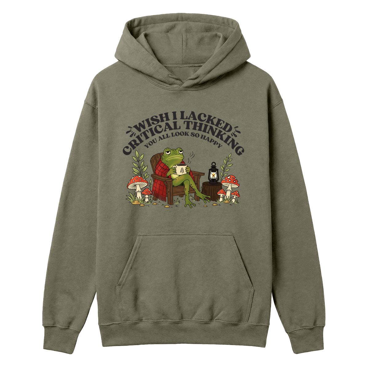 Wish I Lacked Critical Thinking Hoodie - Military Green